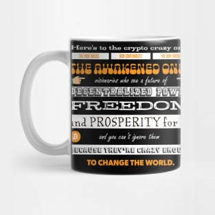 Here's to the Crypto Crazy Ones Mug